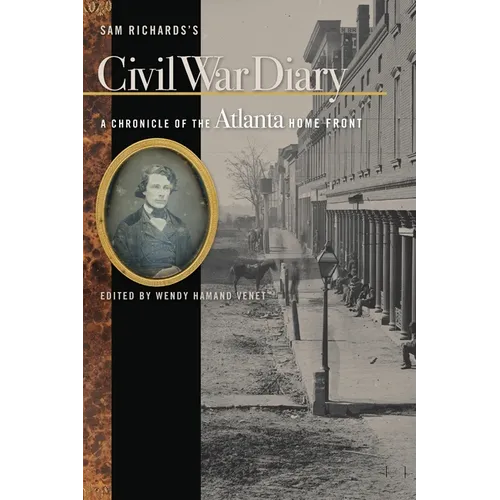 Sam Richards's Civil War Diary