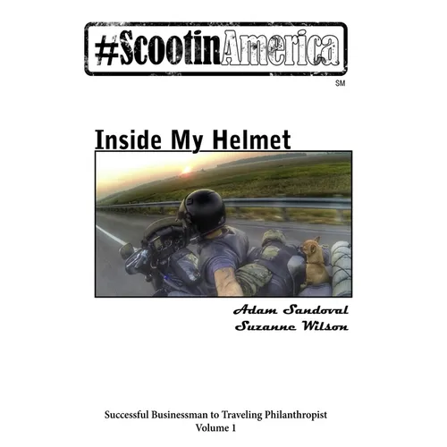 ScootinAmerica: Inside My Helmet