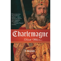 Charlemagne: A Biography