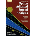 An Introduction to Option Adjusted Spread Analysis, Revised and Expanded Third Edition
