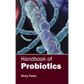 Handbook of Probiotics