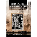 This Token of Freedom
