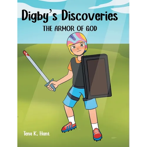 Digby's Discoveries: The Armor of God