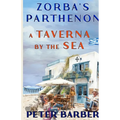 Zorba's Parthenon.: A Taverna by the Sea