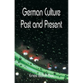 German Culture Past and Present
