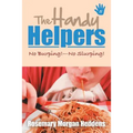 The Handy Helpers: No Burping!-No Slurping!