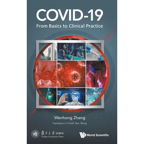 Covid-19: From Basics to Clinical Practice