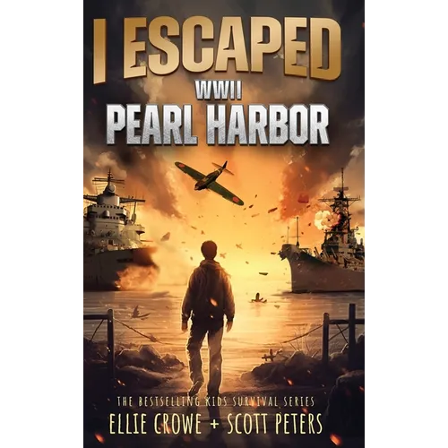 I Escaped WWII Pearl Harbor: A WW2 Book for Kids