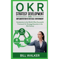 OKR - Strategy development and implementation in an agile environment