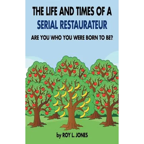 The Life and Times of a Serial Restaurateur