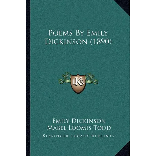Poems By Emily Dickinson (1890)