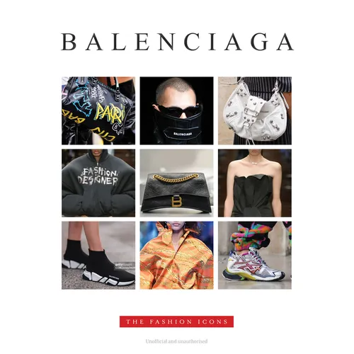 Balenciaga - The Fashion Icons