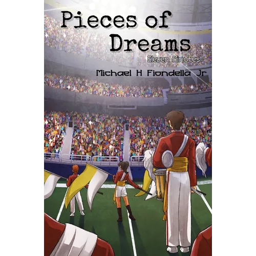 Pieces of Dreams: Eleven Minutes