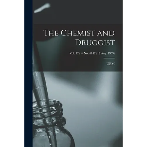 The Chemist and Druggist [electronic Resource]; Vol. 172 = no. 4147 (15 Aug. 1959)