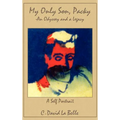 My Only Son, Packy: "An Odyssey and a Legacy"