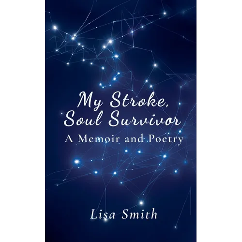 My Stroke, Soul Survivor