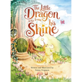 The Little Dragon Who Found His Shine