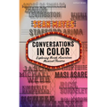 Conversations in Color: Exploring North American Musical Theatre