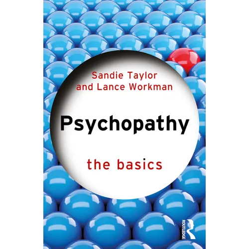 Psychopathy: The Basics