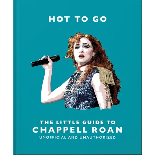 Hot to Go: The Little Guide to Chappell Roan