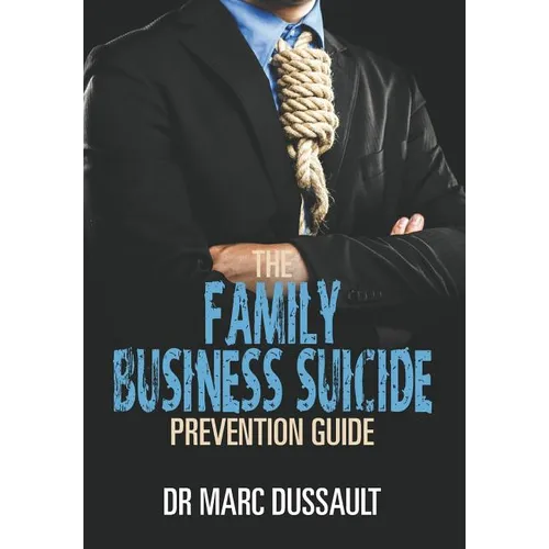 The Family Business Suicide Prevention Guide