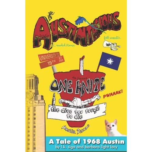 Austintacious: Crowded House, Fall Semester 1968