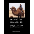 Around the World in 70 Days... at 70