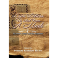 Love Letters to and from a Monk: My Aunt's Letters and His Responses