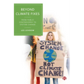 Beyond Climate Fixes: From Public Controversy to System Change
