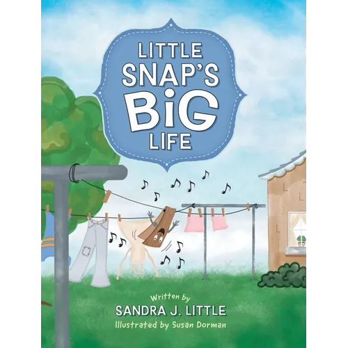 Little Snap's Big Life