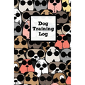 Dog Training Log: Pet Owner Record Book, Train Your Service Puppy Journal, Keep Instructor Details Logbook, Tracking Progress Information Notebook, Gi