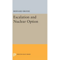Escalation and Nuclear Option