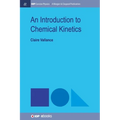 An Introduction to Chemical Kinetics