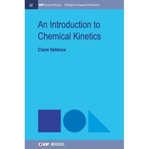 An Introduction to Chemical Kinetics
