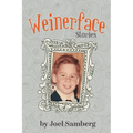 Weinerface: Stories