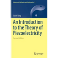 An Introduction to the Theory of Piezoelectricity