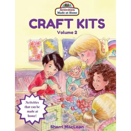 Craft Kits Volume 2: Activities Made at Home
