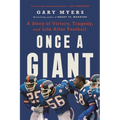 Once a Giant: A Story of Victory, Tragedy, and Life After Football