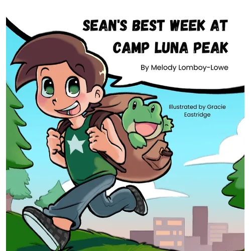 Sean's Best Week at Camp Luna Peak