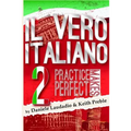 Il vero italiano 2: Practice Makes Perfect
