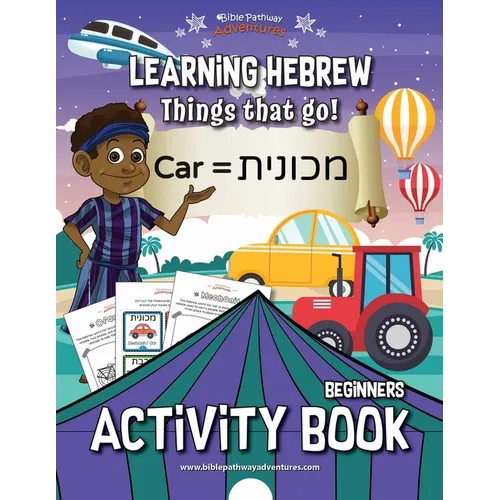 Learning Hebrew: Things that Go! Activity Book