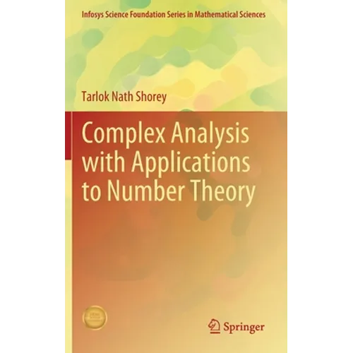 Complex Analysis with Applications to Number Theory