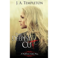 The Deepest Cut