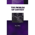 The Problem of Context: Perspectives from Social Anthropology and Elsewhere