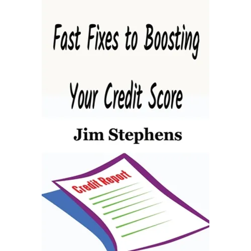 Fast Fixes to Boosting Your Credit Score