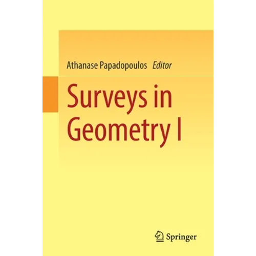 Surveys in Geometry I