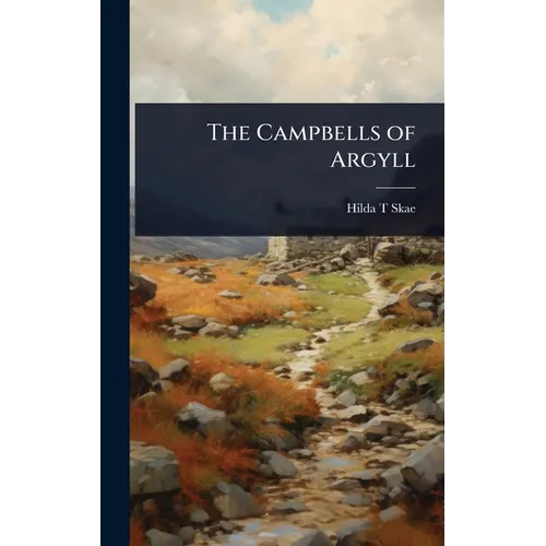 The Campbells of Argyll