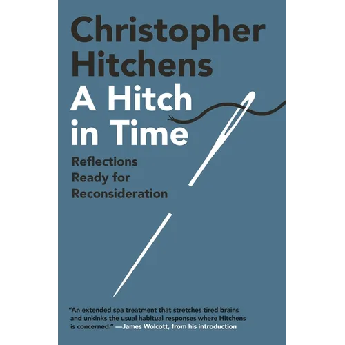 A Hitch in Time: Reflections Ready for Reconsideration