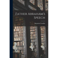 Father Abraham's Speech