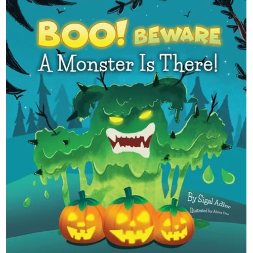 BOO! Beware, a Monster is There!: Not-So-Scary Halloween Story